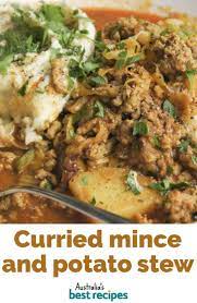 Curried Mince And Potato Stew Recipe Minced Beef Recipes Mince Recipes Dinner Stewed Potatoes