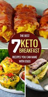7 Delicious Keto Egg Recipes For Breakfast Egg Recipes For Breakfast Keto Egg Recipe Keto Recipes Easy