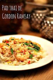 Ramsay was tasked with cooking a pad thai meal to a group of thai monks. Pad Thai Con Gambas De Gordon Ramsay Foodmorning