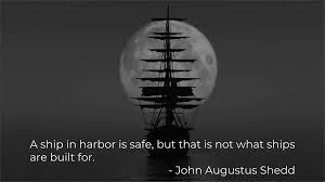 Image result for ship in the harbor is safe