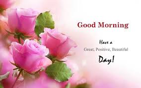 Encouraging quotes to uplift your spirits. Good Morning Quotes Positive Sayings Good Morning Have A Positive Day Love It Boom Sumo