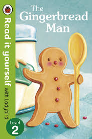 Start by marking the gingerbread man as want to read The Gingerbread Man Read It Yourself With Ladybird Ebook By Ladybird 9780723274445 Rakuten Kobo United States