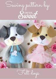 Pdf Felt Dog Sewing Pattern Tutorial Animal Rag Doll Plush Dog Pattern Puppy Dog Pattern Stuffed Dog Pattern Cloth Doll Pattern Dog Sewing Patterns Doll Making Cloth Sewing Patterns