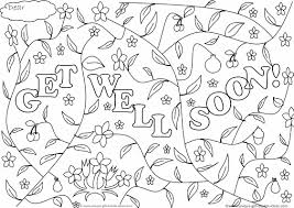 We have collected 37+ feel better coloring page images of various designs for you to color. Printable Get Well Soon Coloring Pages Coloring Home