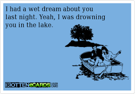 Pin By Deannae Deck On Sons Of Anarchy Ecards Funny Wet Dreams Pinterest Humor