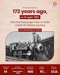 On 16 April 1853, the first passenger ...