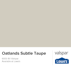 Valspar Paint Color Chip Oatlands Subtle Taupe Valspar Paint Colors Valspar Paint Paint Colors