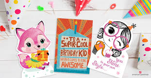 Electronics, clothing or department store gift cards let the recipient select his or her own gift, while showing that the giver is aware of the person's likes and dislikes. What To Write In A Kid S Birthday Card American Greetings