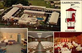Carrousel Motel Cincinnati Cincinnati Ohio Ohio