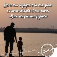 Frasi auguri di buon compleanno figlio mio. Bigliettini D Augurio Per Dire Buon Compleanno Figlio Mio