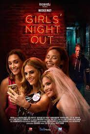 Descargar Girls Night Out 2017 Pelicula Completa Ver Hd Espanol Latino Online Girlsnightout Movie Fullmovie Streamingo Pesta Lajang Film Baru Film