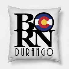 Born Durango Co