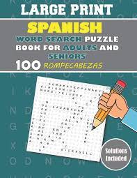 Download the pdf word finds for free and have fun looking for words. Amazon Com Large Print Spanish Word Search Puzzle Book For Adults And Seniors Sopa De Letras En Espanol Letra Grande 100 Rompecabezas Para Adultos Y Mayores Word Search Puzzles Spanish Edition 9798689818177