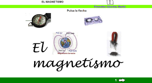 Resultado de imagen de el magnetismo