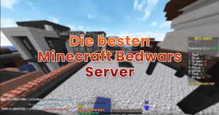 What minecraft server has bed wars? Die 3 Besten Minecraft Bedwars Server Comicschau