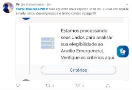 A medida visa a propiciar transparência à análise do benefício, bem como o processamento, a. Auxilio Emergencial Aprovadataprev Chega Aos Tt S Do Twitt