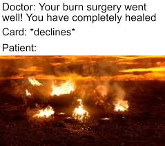 Apply today and secure the financing you need and deserve. Just Hopping Aboard The Trend Credit Card Declines Know Your Meme