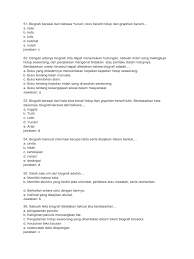 Inilah pembahasan selengkapnya mengenai mengapa teks tersebut tergolong ke dalam biografi. Soal Biografi