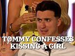 Tommy admits he had shared a kiss with a girl at an event