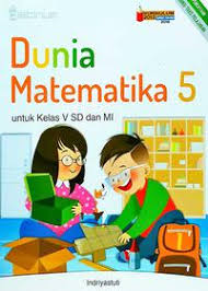 Maybe you would like to learn more about one of these? Kunci Jawaban Dunia Matematika Kelas 5
