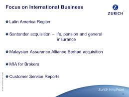 12, jalan dewan bahasa, 50460 kuala lumpur, malaysia. Zurich In North America Corporate Broker Advisory Council Ppt Download