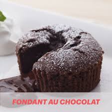 Realisez L Recette Fondant Au Chocolat Recette Dessert Recette De Diner