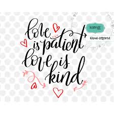 Free Free 273 Love Is Patient Svg Free SVG PNG EPS DXF File