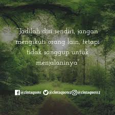 Download lagu jadilah diri sendiri mp3 dapat kamu download secara gratis di lagu. Cinta Quote No Twitter Jadilah Diri Sendiri Jangan Mengikuti Orang Lain Tetapi Tidak Sanggup Untuk Menjalaninya Cintaquote Motivasiharian Https T Co Girncgqxqs