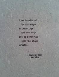 Love Poems Romantic Gift For Him Or Her Love Poem By Christy Ann Martine Love Quotes With Images Love Poem For Her Quotes