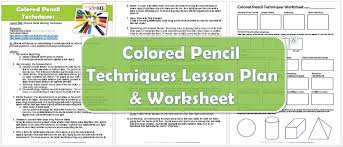 Colored Pencil Drawing Techniques Lesson Plan Worksheet Create Art With Me Drawing Techniques Pencil Drawings Colored Pencil Drawing Techniques