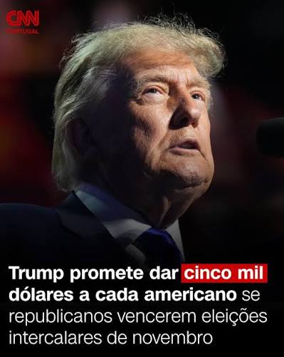 Donald Trump promete 5.000 dólares a cada americano caso os republicanos  vençam as eleições intercalares de novembro. Durante um discurso em Dallas,  o Presidente dos EUA pediu aos apoiantes que votem nos