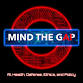 Mind The Gap: AI, Health, Defense, Ethics, and Policy event image