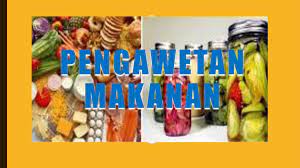 Sains tahun 6:pengawetan makanan murid perlu isijawapan dan emel kepada guru untuk disemak. Pengawetan Makanan Ppt Download