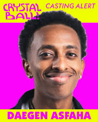 🎥 Casting Announcement! We're delighted to announce comedian  extraordinaire Daegen Asfaha has joined the cast of CRYSTAL BALL! in the  role of Hamza, the film's tortured soul and emotional core. Daegen has