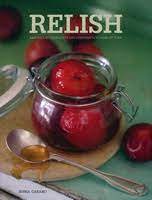 Последние твиты от sonia chabane (@_iwdafy). Relish Easy Sauces Seasonings And Condiments To Make At Home By Sonia Cabano Vorgestellt Im Namibiana Buchdepot