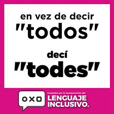 Es decir, todos y todas, así como el uso del llamado lenguaje inclusivo que utiliza x, @ o e en lugar del plural, es decir, todxs, tod@s o todes. El Lenguaje Inclusivo Se Cuela En Los Debates Sobre El Espanol