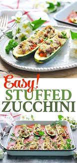 Easy Stuffed Zucchini Boats Recipe Easy Healthy Dinners Beef Recipes Easy Beef Recipes