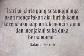 Pian tak paham betol la. Kata Kata Sedih Buat Istri Tercinta Cikimm Com