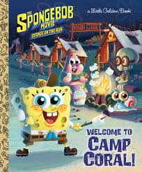 Paramount is taking the spongebob movie: The Spongebob Movie Sponge On The Run Welcome To Camp Coral Spongebob Squarepants Little Golden Book Lewman David Martinez Heather 9780593127520 Amazon Com Books