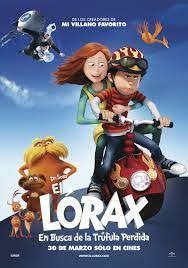 El Lorax En Busca De La Trufula Perdida Lorax Peliculas De Animacion El Lorax Pelicula