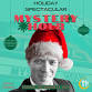 The Mystery Hour Holiday Spectacular