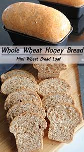 Mini Whole Wheat Bread Loaf Bread Honey Bread Loaf Bread
