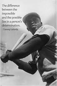 Jackie Robinson Poster With Lasorda Quote 24x36 Determination Baseball In 2021 Baseball Inspirational Quotes Softball Quotes Baseball Quotes