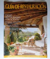 Éstos se incorporan a zonas más abiertas y con varias funciones. Revista Guia Da Restauracao Para Casas De Campo Fachad