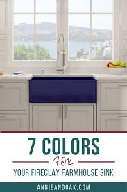 7 Farmhouse Sink Colors You Wish You Had In 2020 Farmhouse Sink Farmhouse Sink Kitchen Industrial Style Kitchen
