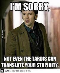 All Of This Has Happened Before And Will Happen Again Meme Dr Who Beeing Dr Who Doctor Who Funny Doctor Who Meme Doctor Who