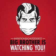 Infektionsschutzgesetz Big Brother Is Watching You 99 Thesen