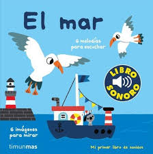 Nota media 6,71 bueno 7 votos 1 críticas. El Mar Mi Primer Libro De Sonidos De Billet Marion