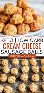 Keto Low Carb Cream Cheese Sausage Balls Recipe Keto Recipes Easy Low Carb Appetizers Low Carb Keto Recipes