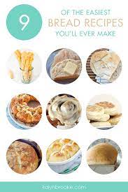 Make Your Own Bread With These 9 Ridiculously Easy Recipes Homemade Bread Recipes Easy Bread Recipes